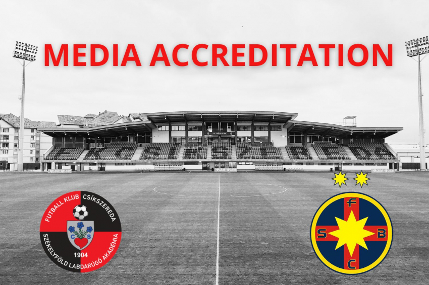 Sajtóakkreditáció az FK Csíkszereda–FCSB mérkőzésre