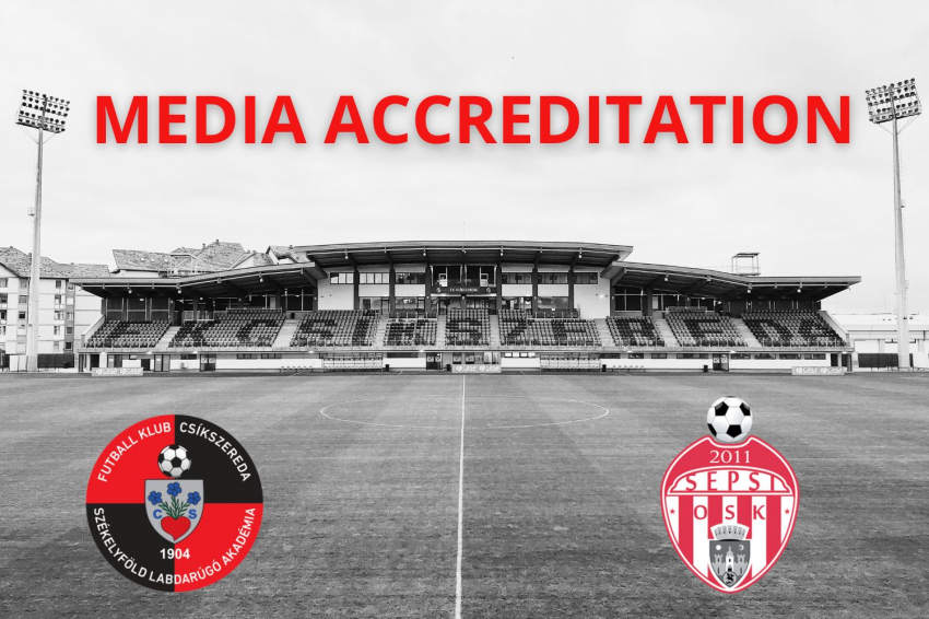 Sajtóakkreditáció az FK Csíkszereda–Sepsi OSK mérkőzésre