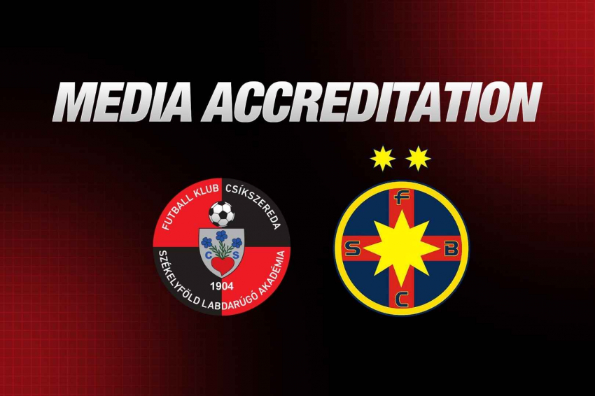 Sajtóakkreditáció az FK Csíkszereda–FCSB mérkőzésre